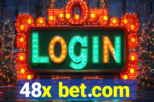 48x bet.com